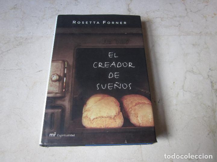Libros de segunda mano: ROSETTA FORNER - EL CREADOR DE SUE&Ntilde;OS / ESPERAME A LAS PUERTAS DEL CIELO - MARTINEZ ROCA 2007 - Foto 1
