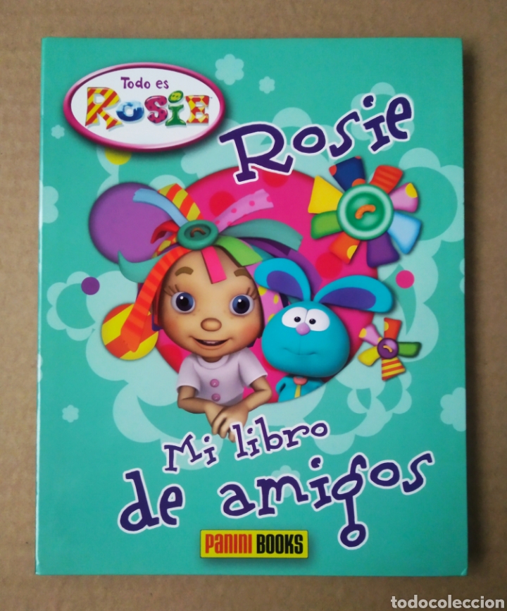 Second hand books: Todo Es Rosie: Mi Libro De Amigos (Panini/V&S, 2011). Sin usar.