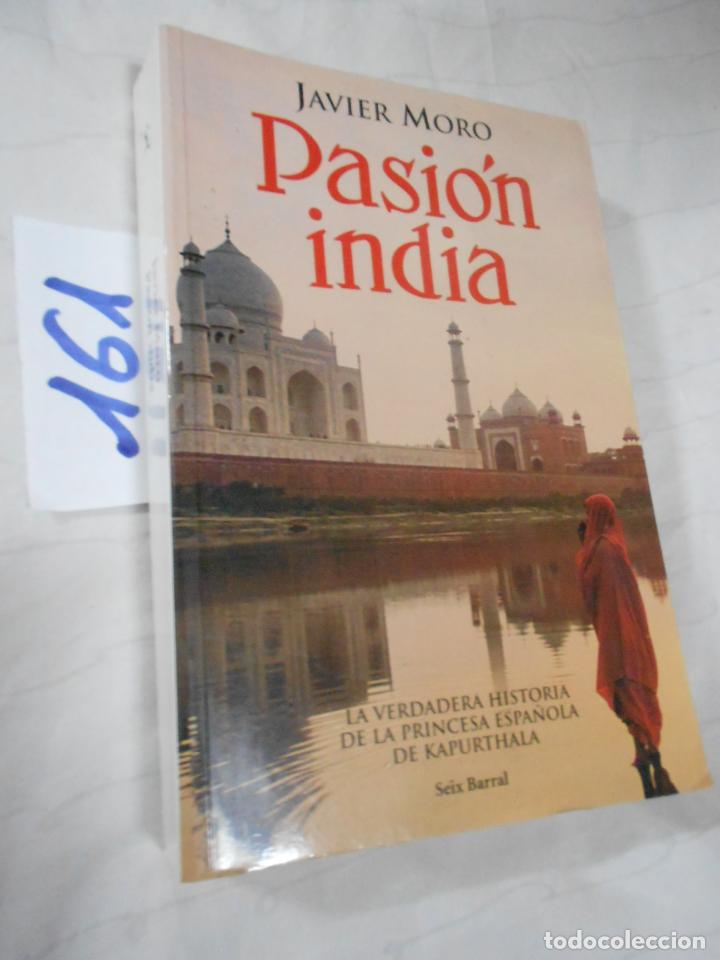 Libros de segunda mano: PASION INDIA - LA VERDADERA HISTORIA DE LA PRINCESA - Foto 1
