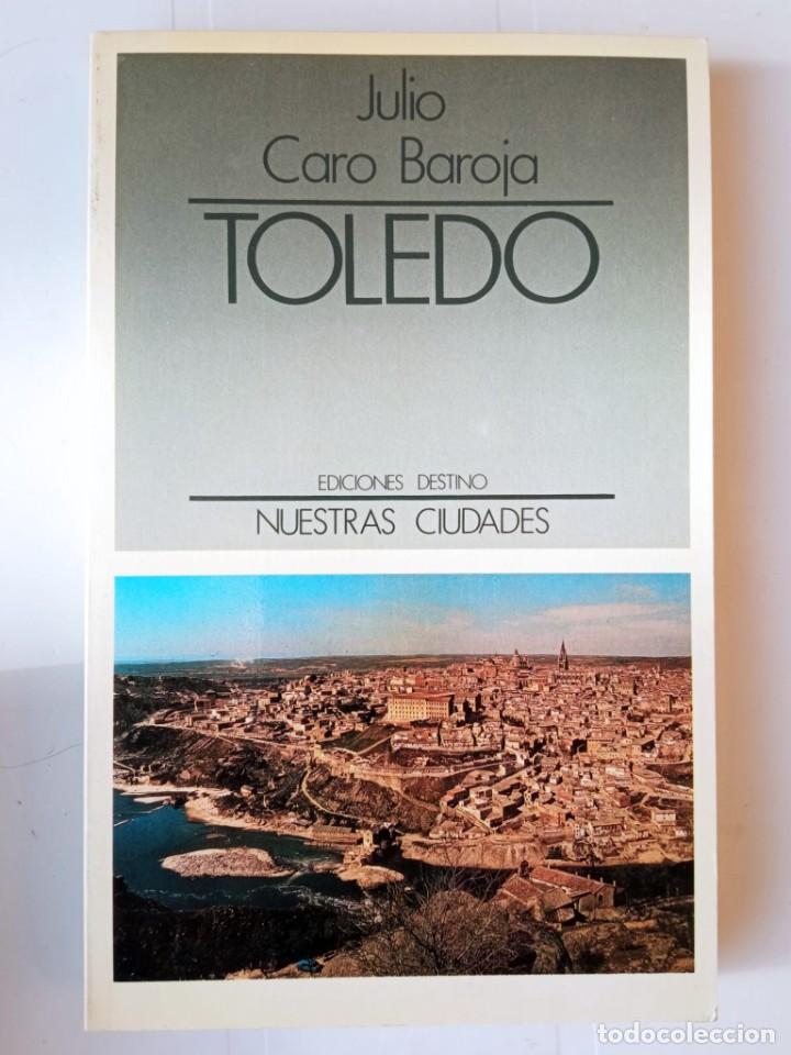 Libros de segunda mano: Toledo. Autor: Julio Caro Baroja - Foto 1