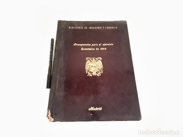 Libros de segunda mano: PASTAS DE LOS PRESUPUESTOS PARA EL EJERCICIO ECON&Oacute;MICO. MINISTERIO DE INDUSTRIA Y COMERCIO 1946
