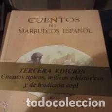 Libros de segunda mano: CUENTOS DEL MARRUECOS ESPA&Ntilde;OL GASTOS DE ENVIO GRATIS - Foto 1