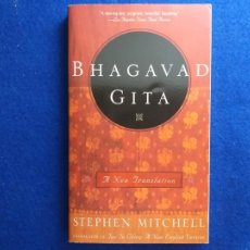 Libros de segunda mano: TITULO: BHAGAVAD GITA: UNA NUEVA TRADUCCIÓN. DE STEPHEN MITCHELL