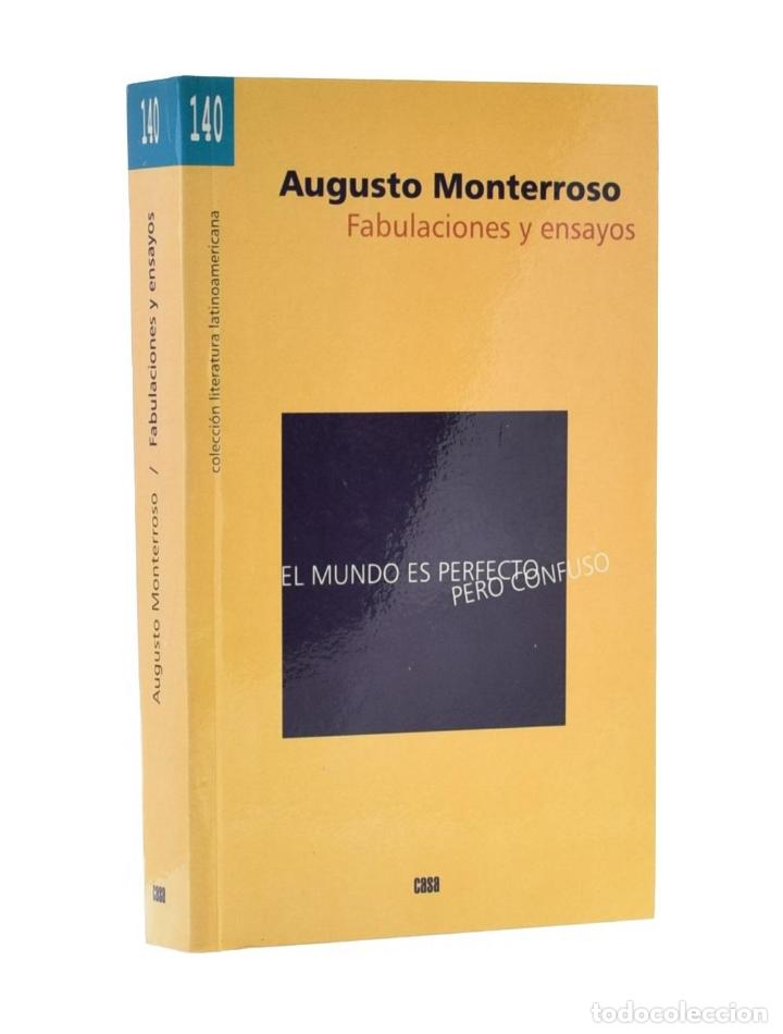 Libros de segunda mano: FABULACIONES Y ENSAYOS - MONTERROSO, Augusto - Foto 1
