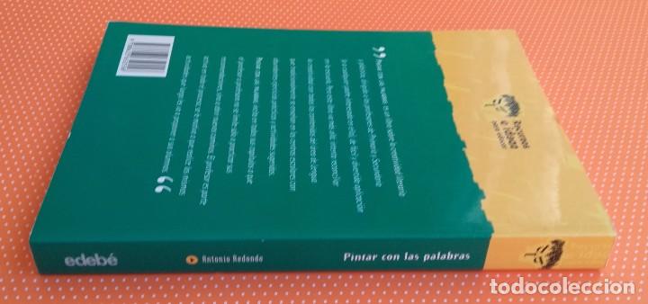 Libros de segunda mano: PINTAR CON LAS PALABRAS. ANTONIO REDONDO. RECURSOS E IDEAS PARA EDUCAR. - Foto 6