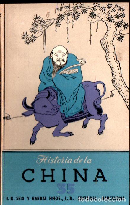 Libros de segunda mano: HISTORIA DE LA CHINA (SEIX BARRAL, 1944) - Foto 1