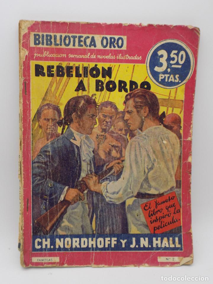 Libros de segunda mano: REBELION A BORDO- BIBLIOTECA ORO N.2 - Foto 1