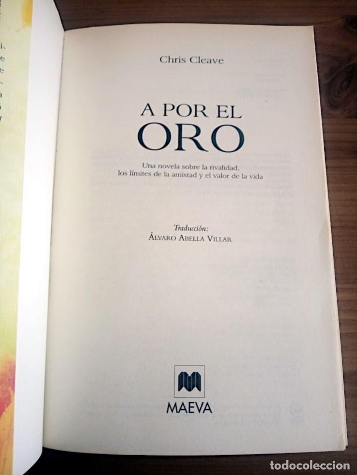 Libros de segunda mano: A POR EL ORO. CLEAVE CHRIS. MAEVA EDICIONES. 1 &ordf; ED. 2012 NUEVO. - Foto 3