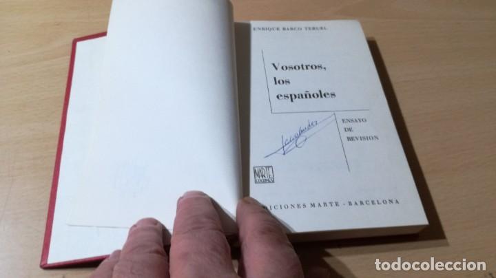 Libros de segunda mano: VOSOTROS LOS ESPA&Ntilde;OLES / E BARCO TERUEL / MARTE / ESQ114 - Foto 3