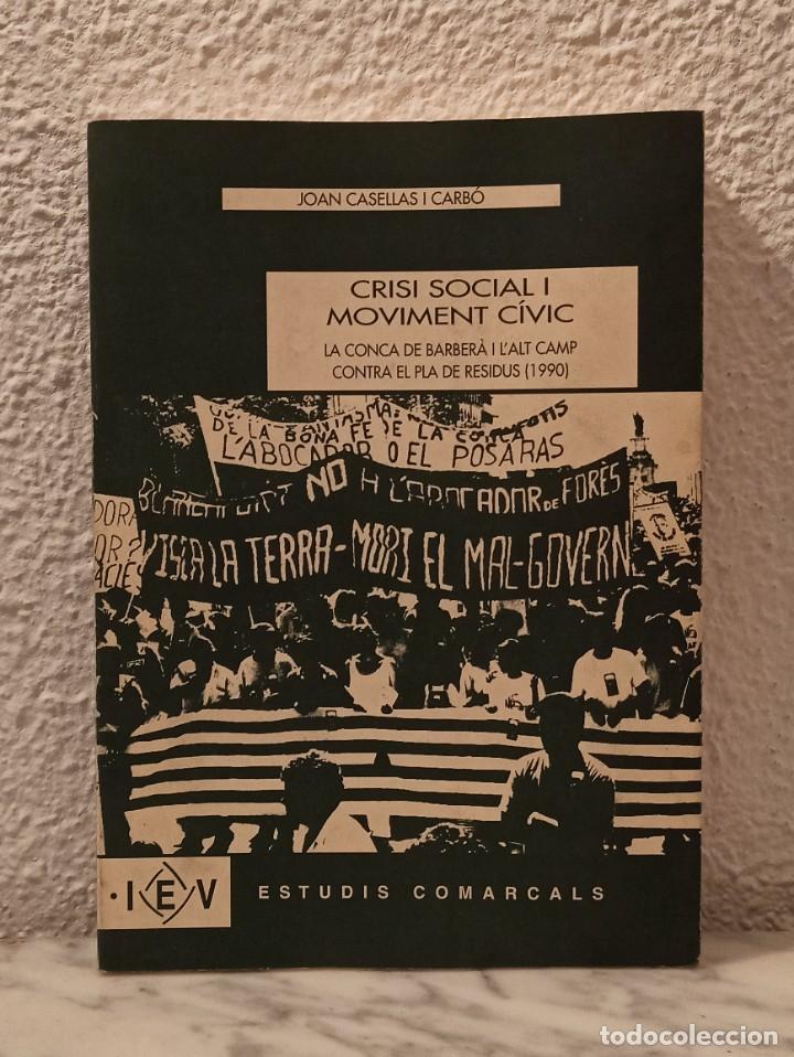 Libros de segunda mano: Crisi social i moviment civic Joan Casellas - Foto 1