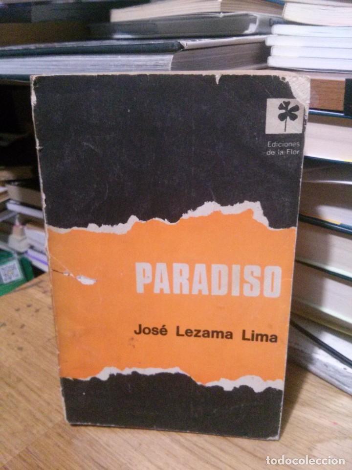 Libros de segunda mano: PARADISO, JOSE LEZAMA LIMA, ED. DE LA FLOR - Foto 1
