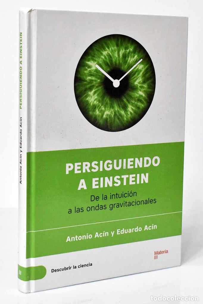 Libros de segunda mano: Persiguiendo a Einstein - Antonio Ac&iacute;n y Eduardo Ac&iacute;n - Foto 1