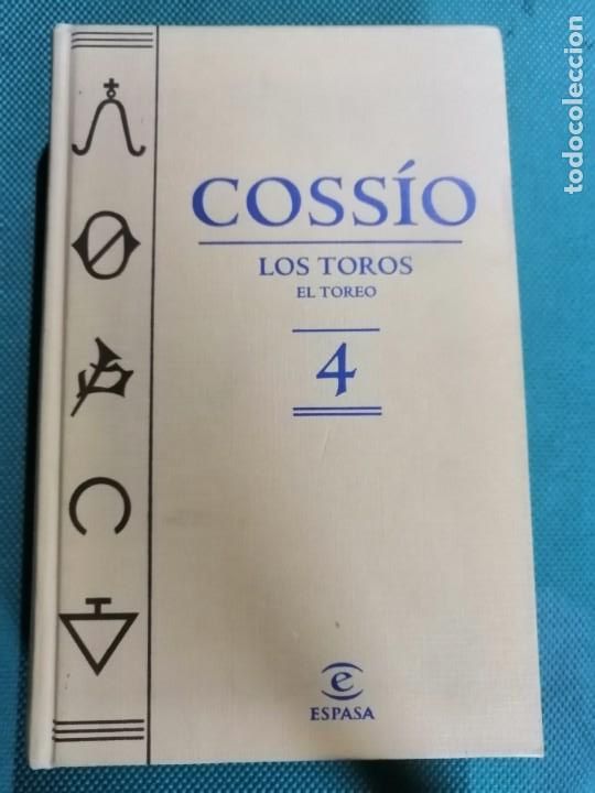 Libros de segunda mano: COSIO LOS TOROS: EL TOREO 4. EDITORIAL ESPASA 2007 - Foto 1