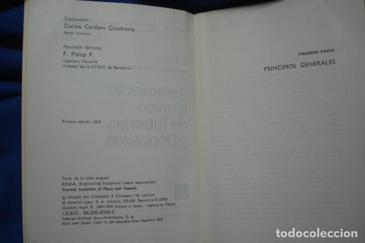 Libros de segunda mano: AISLAMIENTO T&Eacute;RMICO DE TUBER&Iacute;AS Y DEP&Oacute;SITOS - E.E.U.A. - ED. LABOR 1976 - Foto 2