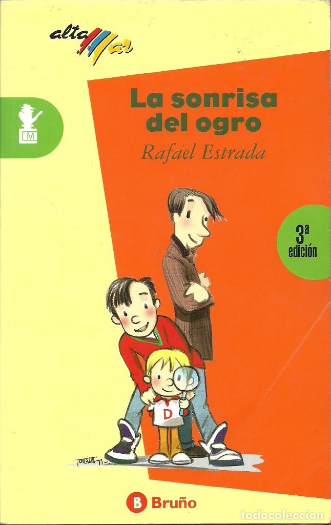 Libros de segunda mano: La sonrisa del ogro de Rafa&eacute;l Estrada. Edit. Bruno. Alta mar - Foto 1