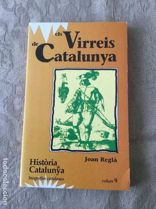 Libros de segunda mano: Els Virreis de Catalunya. Joan Regl&agrave;. - Foto 1