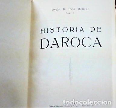 Libros de segunda mano: JOSE BELTRAN ... HISTORIA DE DAROCA ... 1954 - Foto 2
