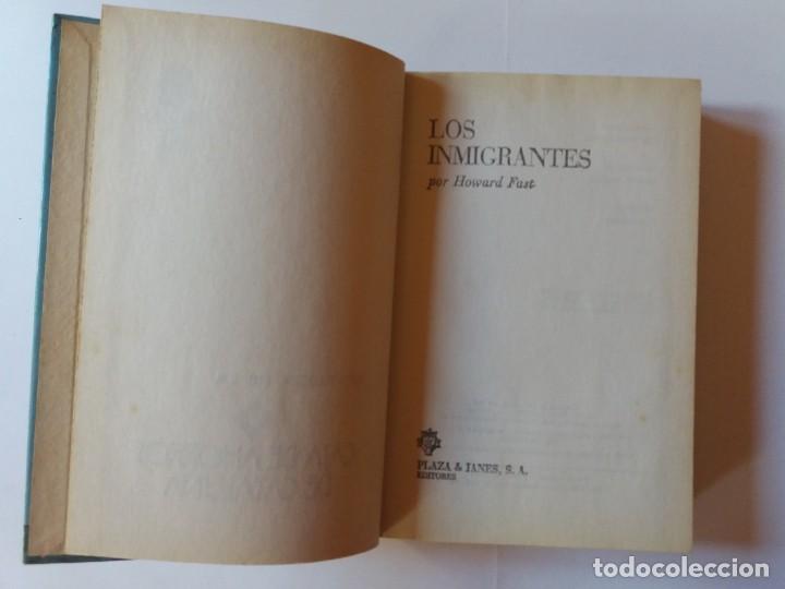 Libros de segunda mano: LOS IMIGRANTES - HOWARD FAST - Foto 2