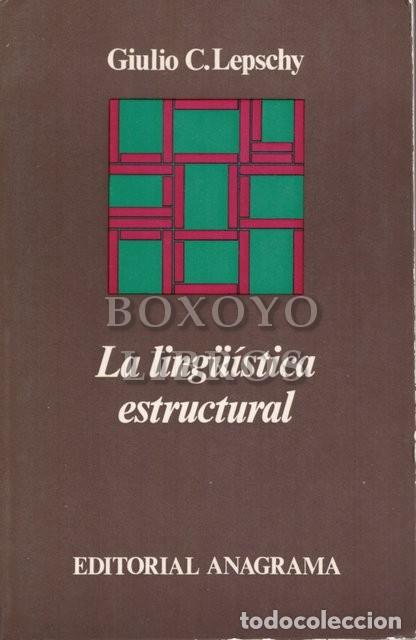 Libros de segunda mano: LEPSCHY, Giulio C. La ling&uuml;&iacute;stica estructural - Foto 1