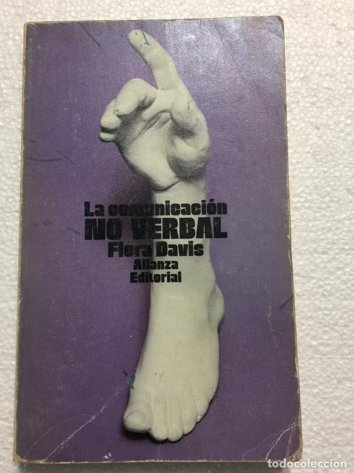 Libros de segunda mano: La comunicaci&oacute;n no verbal - Flora Davis - Foto 1