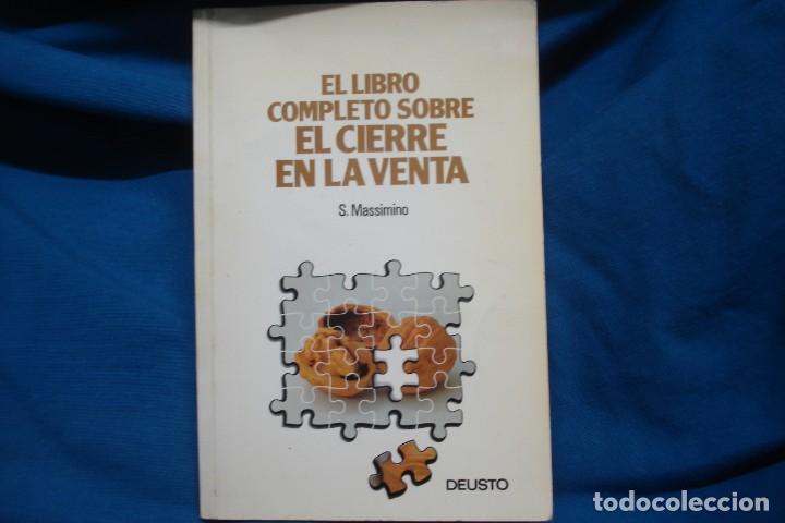 Libros de segunda mano: EL LIBRO COMPLETO SOBRE EL CIERRE EN LA VENTA -S. MASSIMINO -ED. DEUSTO 1986 - Foto 1