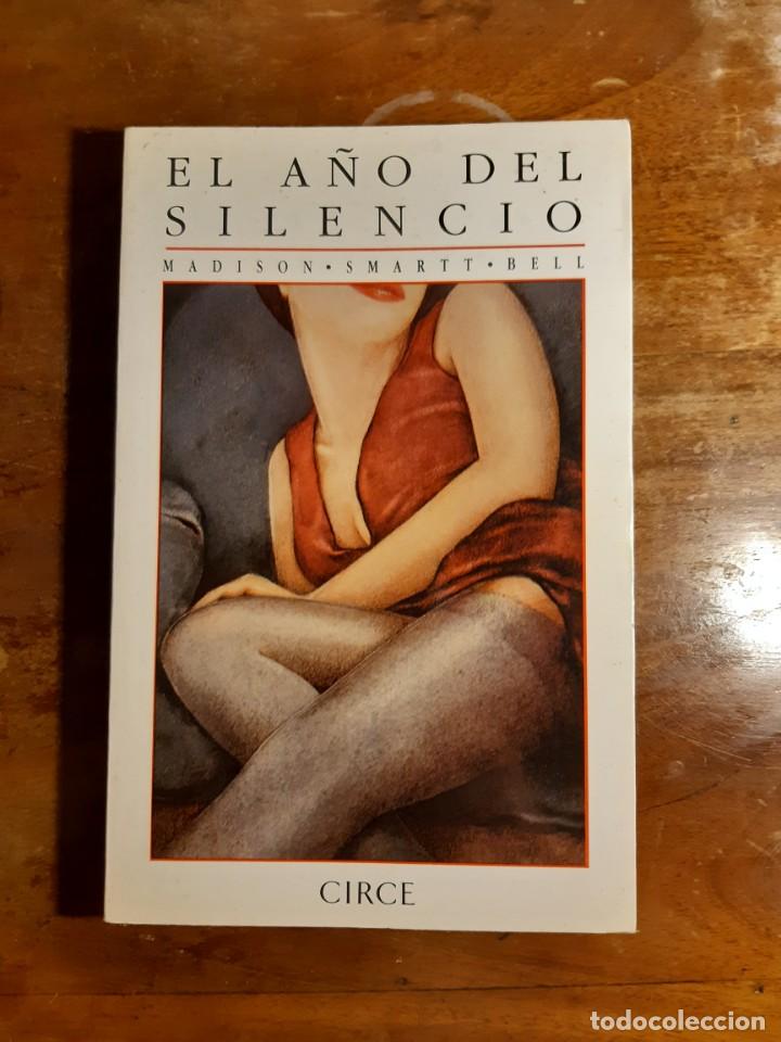 Libros de segunda mano: El a&ntilde;o del silencio Madison Smartt Bell - Foto 1