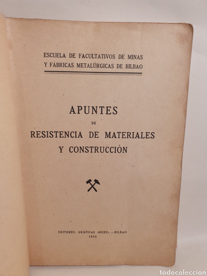 Libros de segunda mano: APUNTES DE RESISTENCIA DE MATERIALES Y CONSTRUCCION. BILBAO 1950. - Foto 2