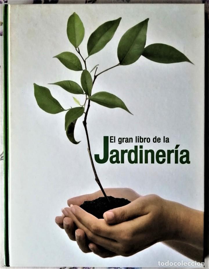 Libros de segunda mano: EL GRAN LIBRO DE LA JARDINERIA - Foto 1