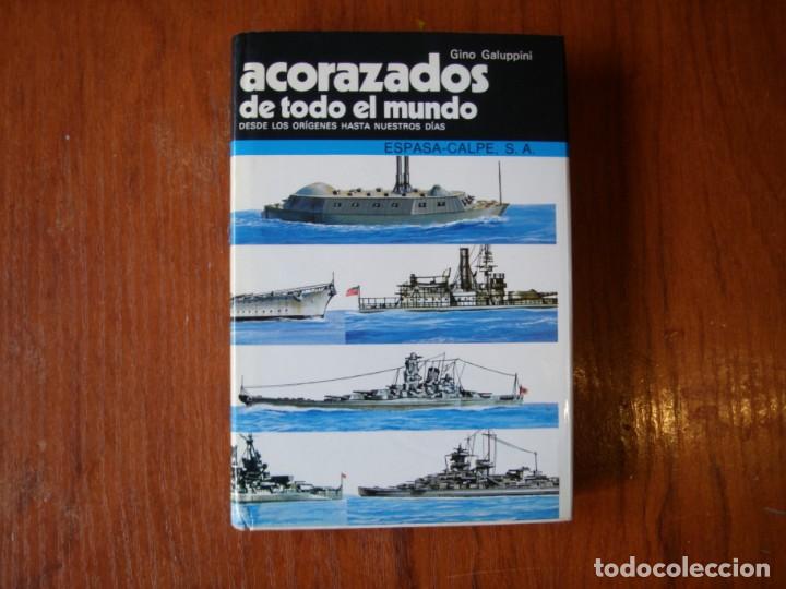 Libros de segunda mano: LIBRO ACORAZADOS DEL MUNDO ESPASA CALPE - Foto 1