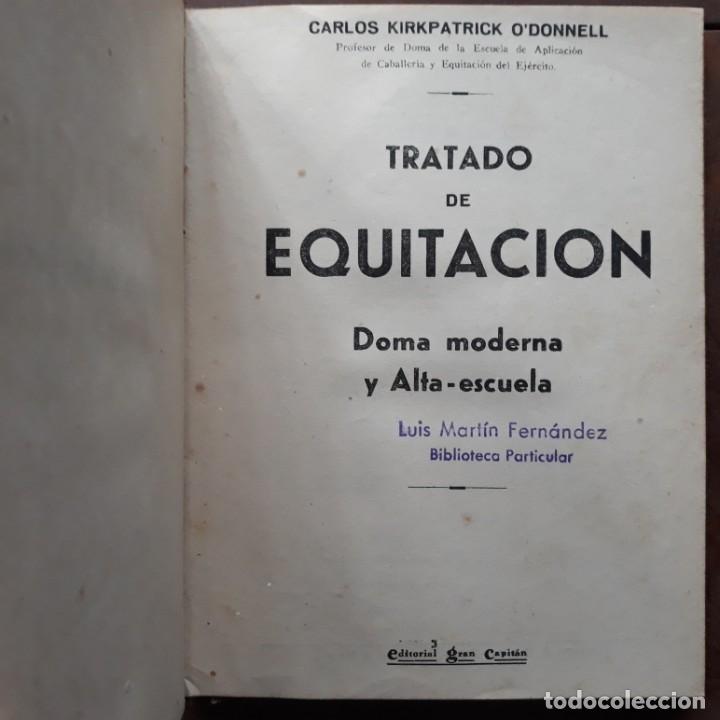 Libros de segunda mano: Tratado de equitaci&oacute;n. Doma moderna y alta escuela. Carlos Kirkpatrick. - Foto 5