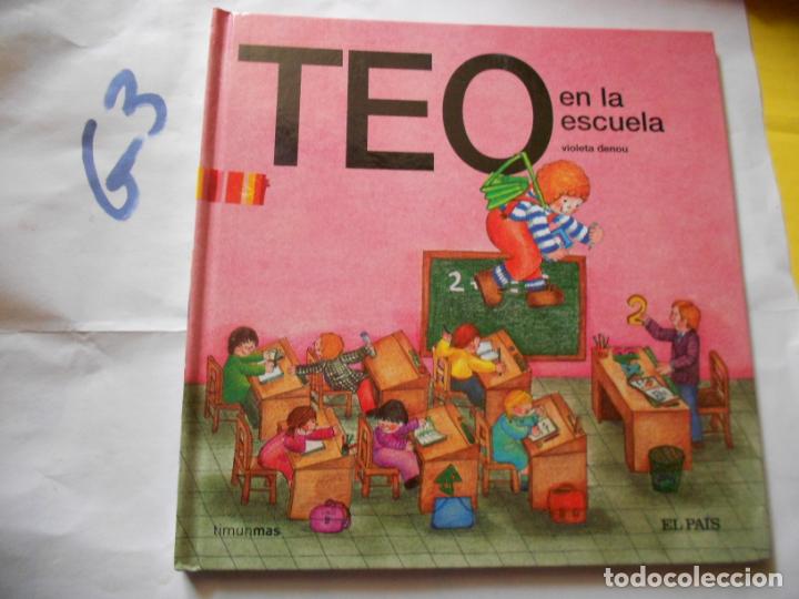 Libros de segunda mano: TEO EN LA ESCUELA - ENVIO INCLUIDO A ESPA&Ntilde;A - Foto 1