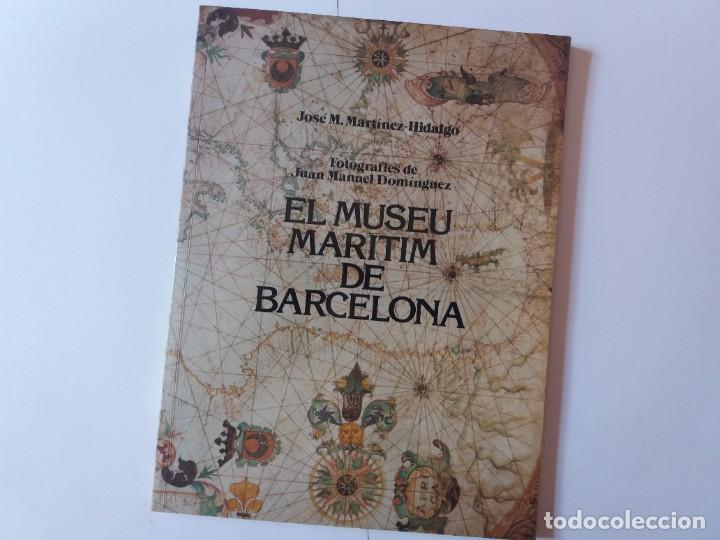 Libros de segunda mano: EL MUSEU MARITIM DE BARCELONA - Foto 1
