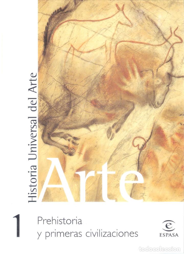 Libros de segunda mano: HISTORIA UNIVERSAL DEL ARTE: VOL. 1- PREHISTORIA Y PRIMERAS CIVILIZACIONES. - PILAR GONZALEZ SERRAN