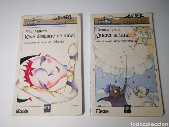 Libros de segunda mano: Lote 2 Libros Barco de Vapor : Qu&eacute; desastre de ni&ntilde;o! Y Querer la Luna