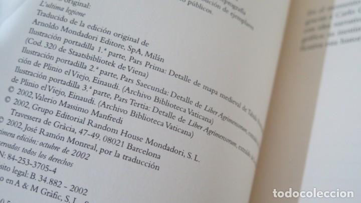 Libros de segunda mano: 2002.- LA ULTIMA LEGION. VALERIO MASSIMO MANFREDI - Foto 3