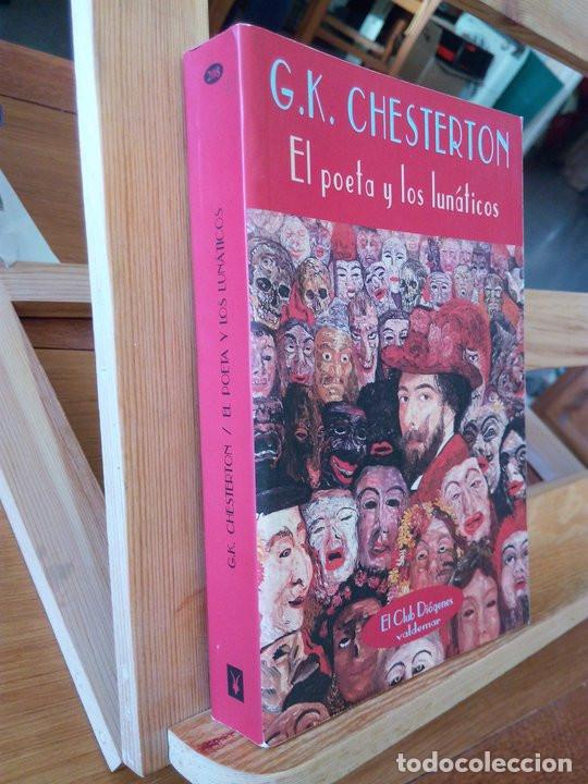 Libros de segunda mano: EL POETA Y LOS LUNATICOS. Chesterton, G. K. - Foto 1