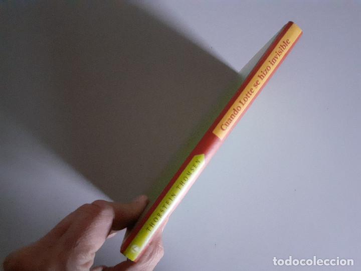 Libros de segunda mano: CUANDO LOTTE SE HIZO INVISIBLE - THORSTEIN THOMSEN - Foto 3