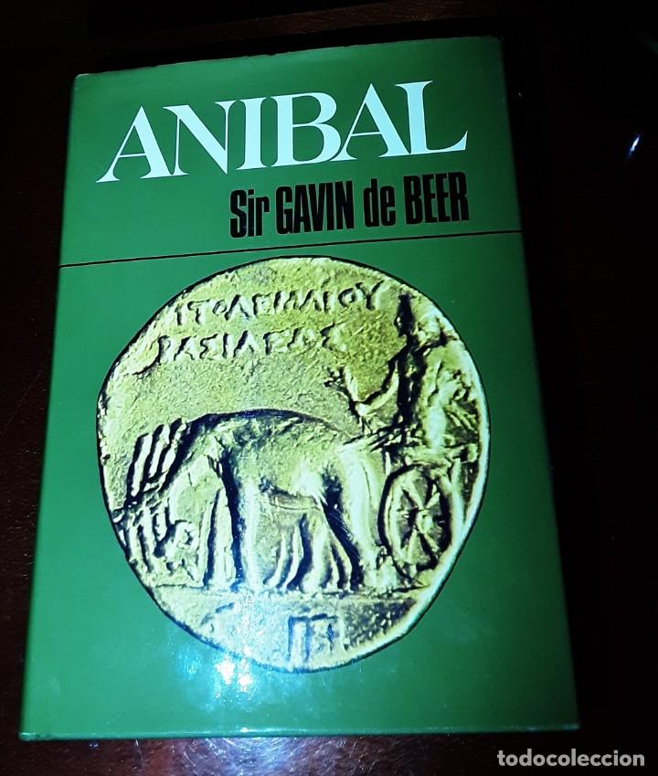 Libros de segunda mano: AN&Iacute;BAL. LA LUCHA POR EL PODER EN EL MEDITERR&Aacute;NEO - SIR GAVIN DE BEER (1969) - Foto 1