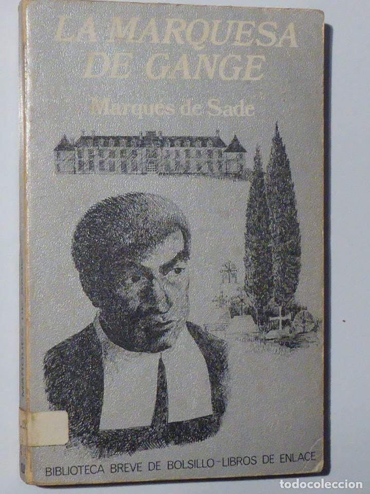 Libros de segunda mano: La Marquesa de Gange. Marqu&eacute;s de Sade - Foto 1