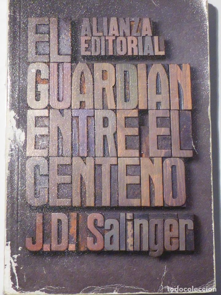 Libros de segunda mano: El guardi&aacute;n entre el centeno. J. D. Salinger - Foto 1