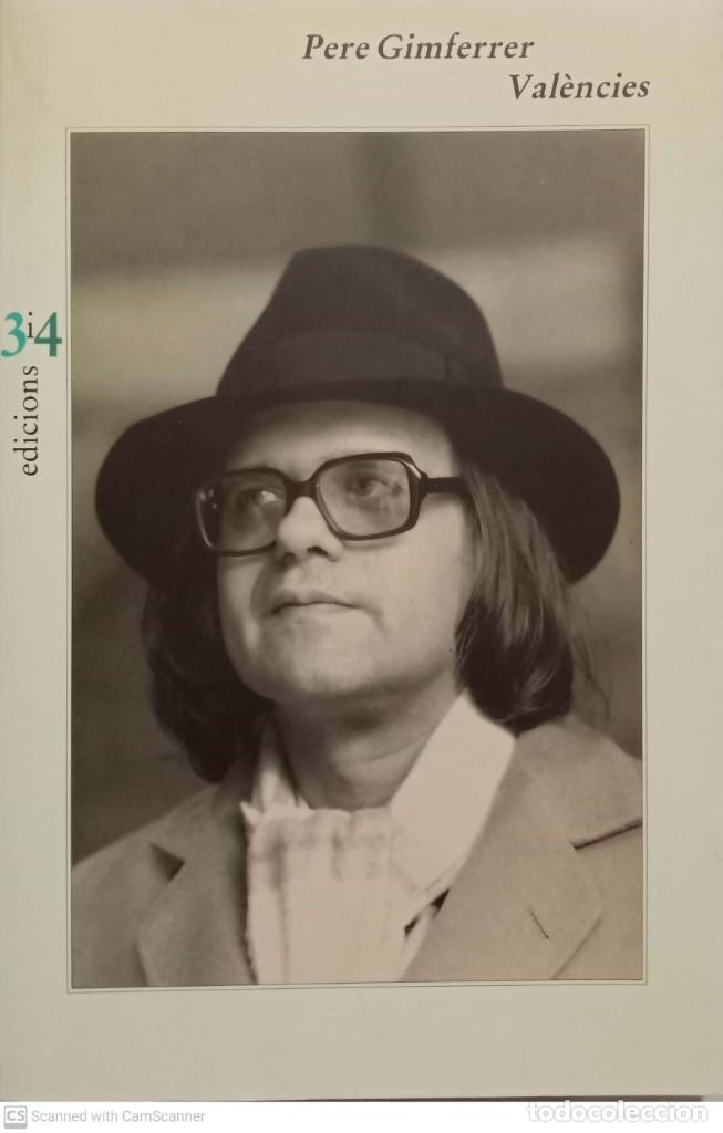 Libros de segunda mano: Val&egrave;ncies [Pere Gimferrer] - Foto 1