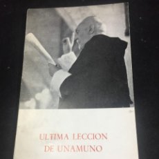 Libros de segunda mano: ULTIMA LECCIÓN DE UNAMUNO. EDICIÓN PABLO BELTRÁN HEREDIA SANTANDER 1964. CLÁSICOS. Lote 235034070