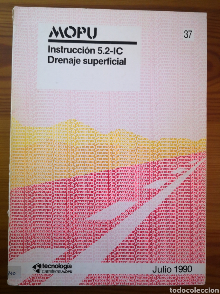 Libros de segunda mano: DRENAJE SUPERFICIAL - MOPU - INSTRUCCI&Oacute;N 5.2-IC, 1990 - Foto 1