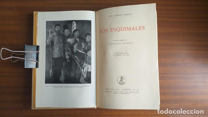Libros de segunda mano: Los esquimales --- K. Birket-Smith - Foto 10