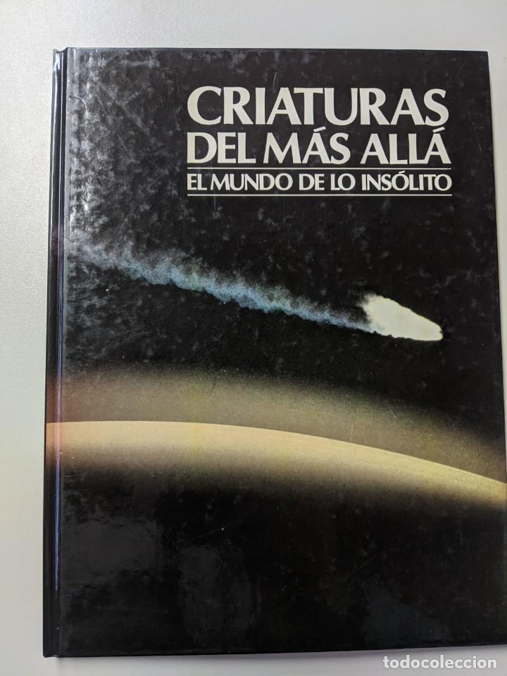 Libri di seconda mano: CRIATURAS DEL MAS ALLA - EL MUNDO DE LO INSOLITO - GRAN TOMO