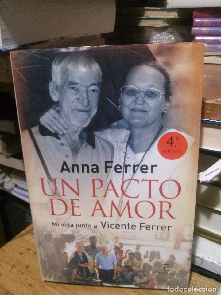 Libros de segunda mano: UN PACTO DE AMOR, ANNA FERRER, ED. ESPASA - Foto 1