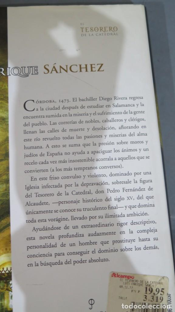Libros de segunda mano: 2006.- EL TESORERO DE LA CATEDRAL. LUIS ENRIQUE SANCHEZ - Foto 2