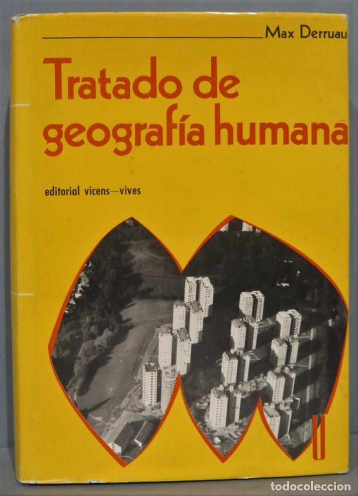 Libros de segunda mano: TRATADO DE GEOGRAFIA HUMANA - Foto 1