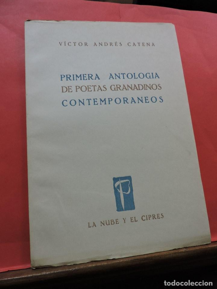 Gebrauchte B&uuml;cher: Primera Antolog&iacute;a de Poetas Granadinos Contempor&aacute;neos. CATENA, Victor Andr&eacute;s. La Nube y el Cipr&eacute;s