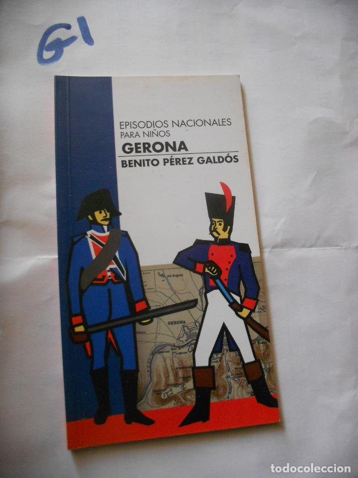 Libros de segunda mano: GERONA - BENITO PEREZ GALDOS - Foto 1